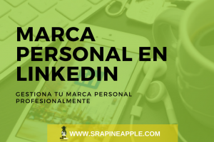 marca_personal_en_linkedin_srapineapple